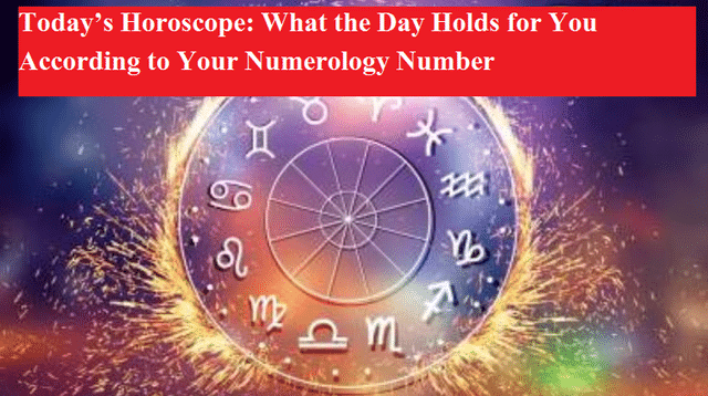 Today's Horoscope: What the Day Holds for You According to Your ...