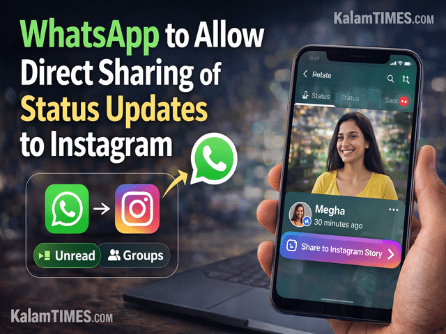 WhatsApp Allowed Direct Sharing of Status Updates to Instagram
