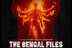 The Bengal files to be premiered at IFFI followed by OTT release